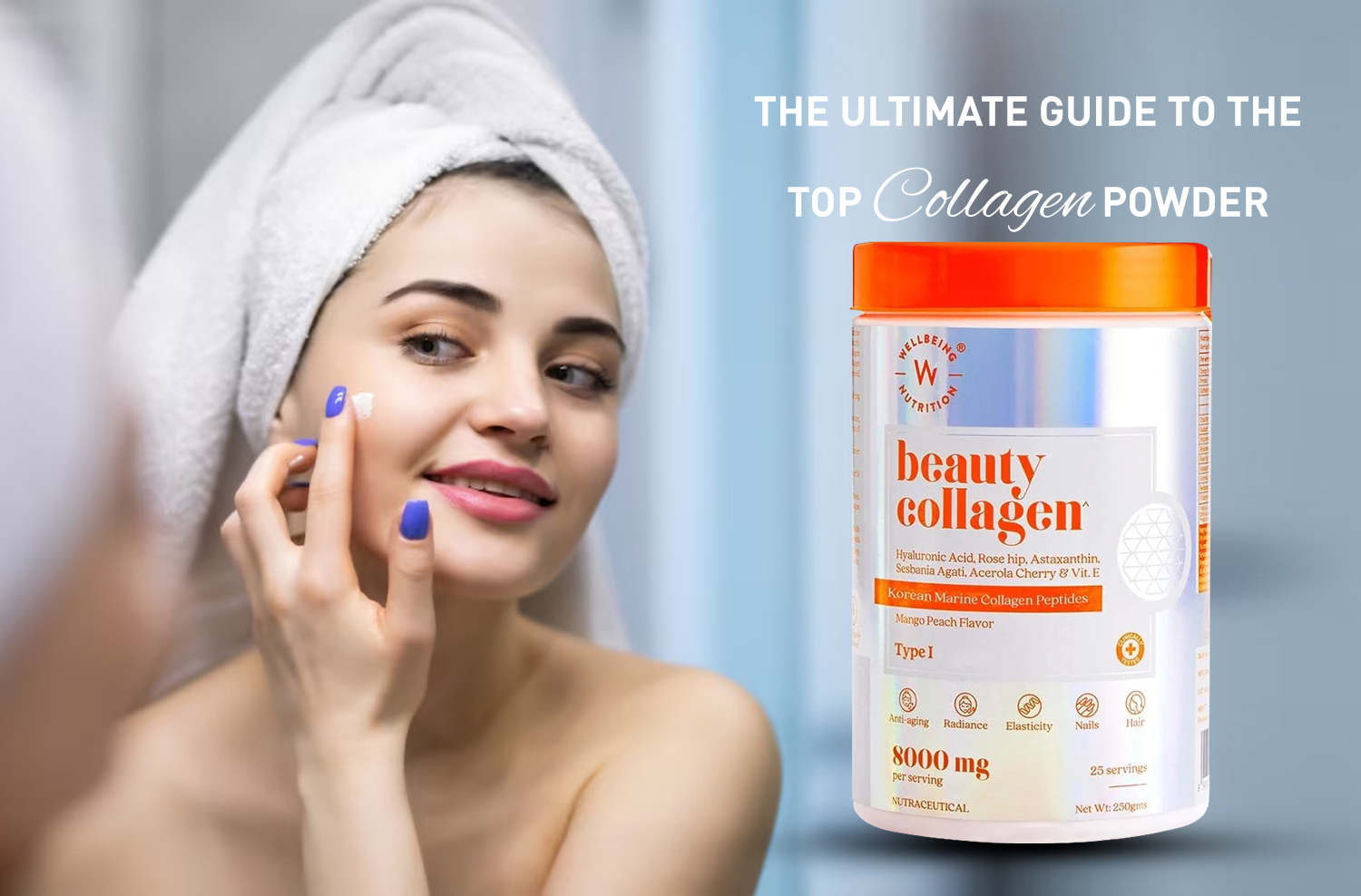 The Ultimate Guide to the Best Collagen Powder